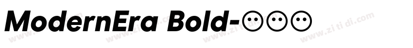 ModernEra Bold字体转换 ModernEra Bold字体转换